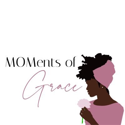 MOM|ents of Grace