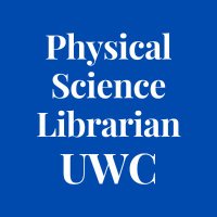 Physical Science Librarian UWC (@physcilibuwc) 's Twitter Profile