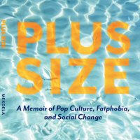 Plus-Size: A Memoir of Pop Culture, Fatphobia &..(@plussizebook) 's Twitter Profile Photo