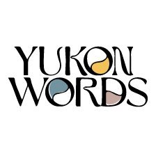 We are a society passionate about Yukon word artists, connecting storytellers, writers, and readers throughout the territory and beyond.
