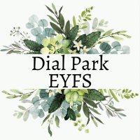 Dial Park School EYFS (@dialeyfs) 's Twitter Profile Photo