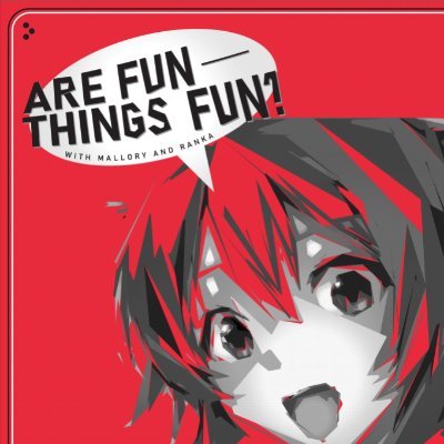 Are Fun Things Fun? Podcastさんのプロフィール画像