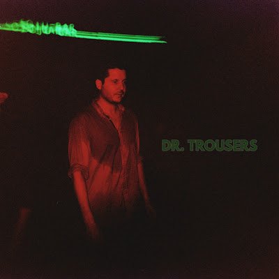 Dr Trousers