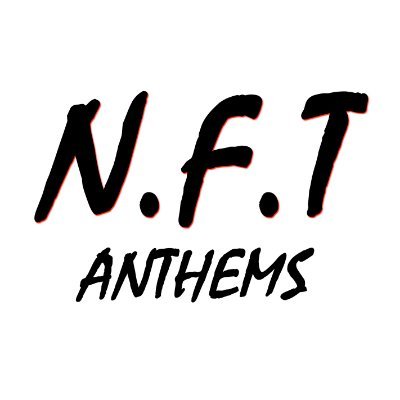 NFT Anthems