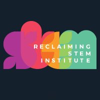 Reclaiming STEM Institute (@reclaimingstemi) 's Twitter Profile Photo