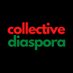 Collective Diaspora (@collctvdiaspora) Twitter profile photo Collective Diaspora (@collctvdiaspora) Twitter profile photo
