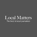 Local Matters (@lmattersnews) Twitter profile photo Local Matters (@lmattersnews) Twitter profile photo