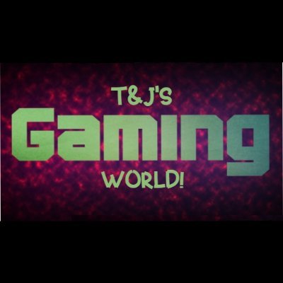 T&J's Gaming World