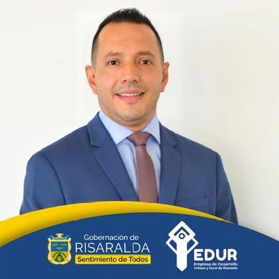 Gerente Empresa de Desarrollo Territorial Urbano y Rural de Risaralda EDUR