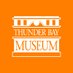 Thunder Bay Museum (@tbaymuseum) Twitter profile photo Thunder Bay Museum (@tbaymuseum) Twitter profile photo