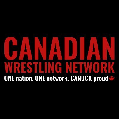 Devoted to discussing and promoting #CanadianIndependentWrestling, #MMA & #ProWrestling content here in Canada 🇨🇦

ONE nation. ONE network. CANUCK proud 🍁