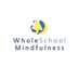 WholeSchool Mindfulness (@_WholeSchool) Twitter profile photo