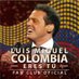 Luis Miguel Colombia (@erestucolombia) Twitter profile photo