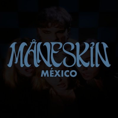 Primera cuenta dedicada a @thisismaneskin en México 🇲🇽 | Fan Club Oficial | Noticias, información, charts y +. | 📩 maneskinmex@gmail.com | Síguenos en Ig 👇