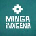 Minga Indígena (@mingaindigena) Twitter profile photo Minga Indígena (@mingaindigena) Twitter profile photo