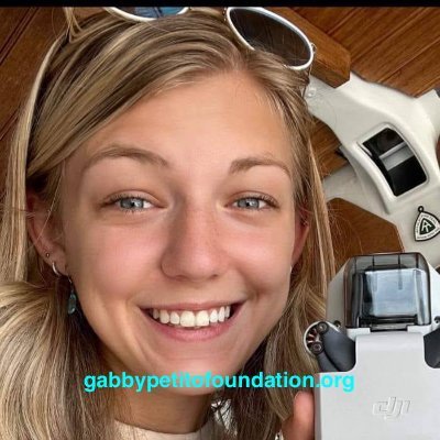 The Gabby Petito Foundation has set out to bring ever lasting education, awareness and prevention. Good must come from this tragedy, “she touched the world.