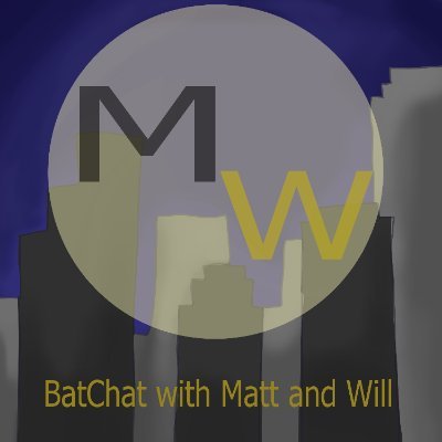 The home of the podcast BatChat With Matt & Will: A Batman Ranking Podcast, where @mattlaz1013 and @willnevin talk Batman stories