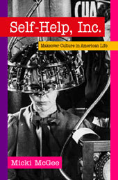 Self-Help, Inc looks at the less than helpful impact of self-help culture on our lives