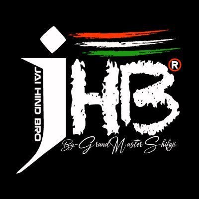 Jai Hind Bro By Grandmaster Shifuji Profile