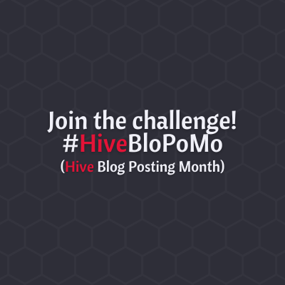 Join the #HiveBloPoMo (Hive Blog Posting Month) challenge (h/t to #NaNoWriMo & #NaBloPoMo) as we post every day on #Hive for the months of April & November!