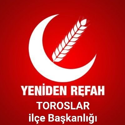 Mersin Toroslar Yeniden Refah Partisi ilçe başkanlığı Resmi Twitter Hesabı