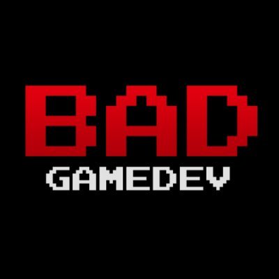 BadGameDevYT's profile picture. I make games and videos about those games.