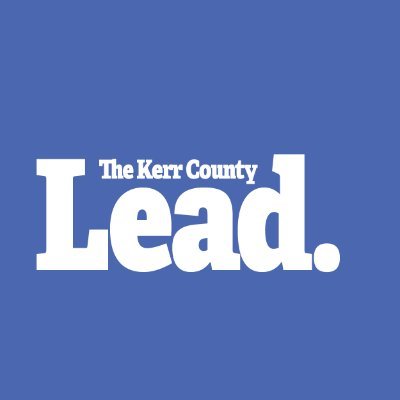 The Kerr County Lead covers Kerrville and the Texas Hill Country.