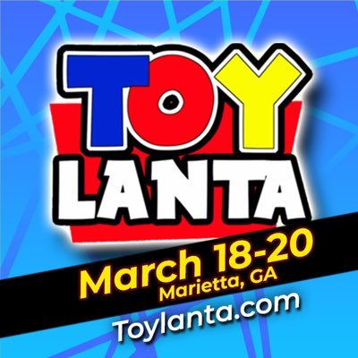 Atlanta's BIGGEST Toy Convention returns March 18-20, 2022 at the Marietta Hilton! Toys, pop culture, celebrity guests, cosplay, & dioramas! #TOYLANTA