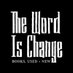 Word Is Change (@thewordischange) Twitter profile photo Word Is Change (@thewordischange) Twitter profile photo