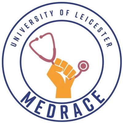 Introducing MedRACE. We are a Student/Staff group at Leicester Medical School working to progress the BMA Charter to prevent and address racial harassment.