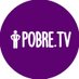 Pobre.TV (@PobreTV_oficial) Twitter profile photo