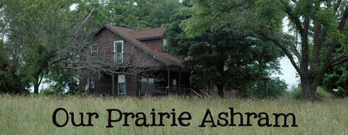 PrairieAshram's profile picture. Come join us in our quiet corner of the world. A place where we can work hard, become refreshed, and live simply.