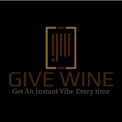 Give Wine