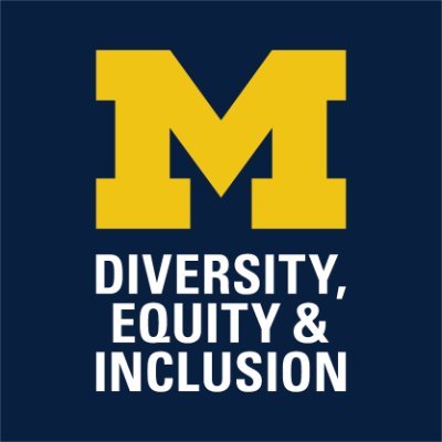 The University of Michigan is dedicated to creating a diverse, equitable and inclusive environment for the entire University community.