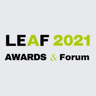 LEAF International Forum and the ABB LEAF Awards Specifying the Future of Architecture