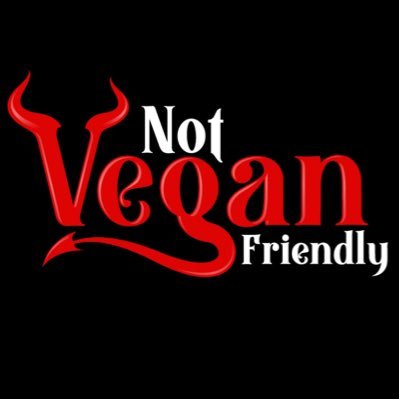 Not Vegan Friendly is a lifestyle brand which is simply Not for Vegans. Follow us on Instagram @notveganfriendly TikTok @notveganfriendly