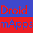DroidMapps is a young android developer specialising in data supplying apps, new apps available weekly, app requests can be made for products or personalities!