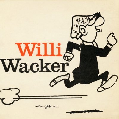Just for fun, but anything goes. Based in Bangkok for many years. For those wondering, Willi Wacker is the German version of the Andy Capp cartoon. 🇬🇧