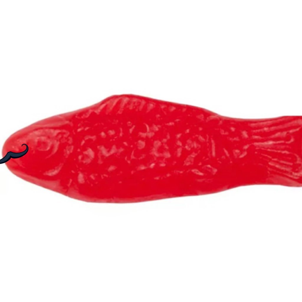 Yeah…the swedish fish has a moustache