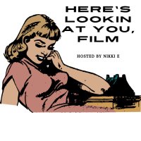 Here's Lookin' At You, Film(@film_nikki) 's Twitter Profileg