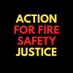 Action for Fire Safety Justice (@ActionFSJ) Twitter profile photo