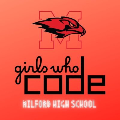 Milford High School Chapter of Girls Who Code.  We're on a mission to close the gender gap in technology & to change the image of what a programmer looks like!