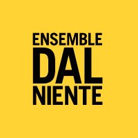 Ensemble Dal Niente(@DalNiente) 's Twitter Profile Photo