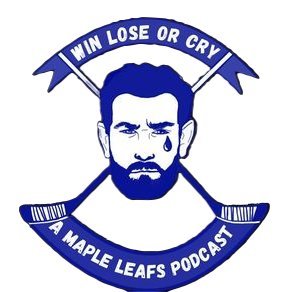 Win Lose or Cry: A Maple Leaf's Podcast
