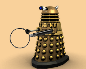 SHERLOCK DALEK, OR DALEK HOLMES. WORLD'S MOST SUPREME CONSULTING DETECTIVE. PROBLEM?