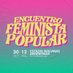 EncuentroFeministaPopular (@feministpopul) Twitter profile photo