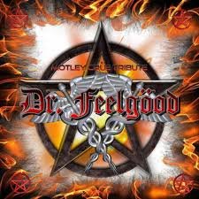 Dr. FeelGood is a Reality Based Character about my Personality. That is why I listen to Motley Crue. Research on the Paranormal. I am Half German.