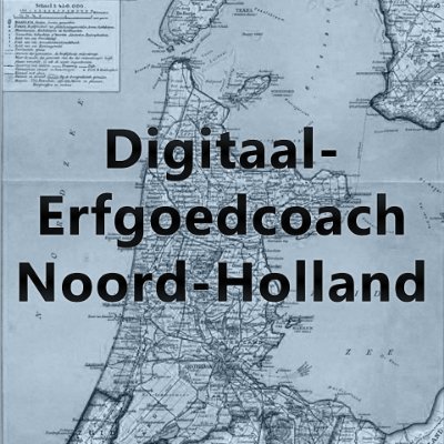 Digitaal-Erfgoedcoach Noord-Holland