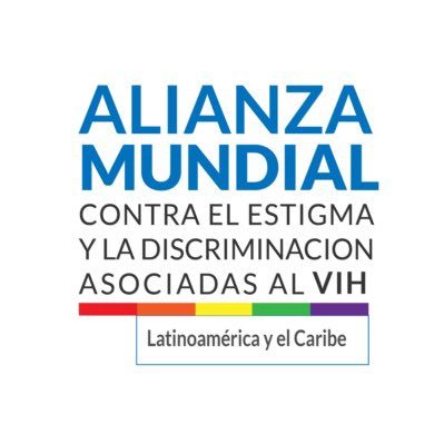 Somos la Coordinación regional Latinoamérica y el Caribe de la Alianza Mundial para eliminar el estigma y la discriminación asociados al #VIH