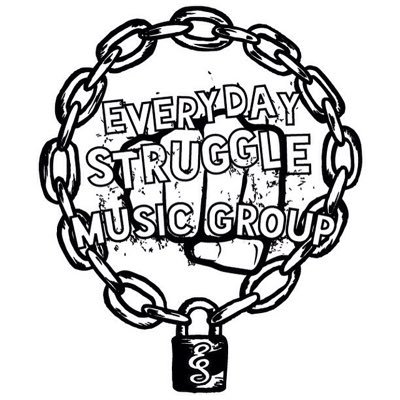 Everyday Struggle Music Group #1 Independent Record Label
